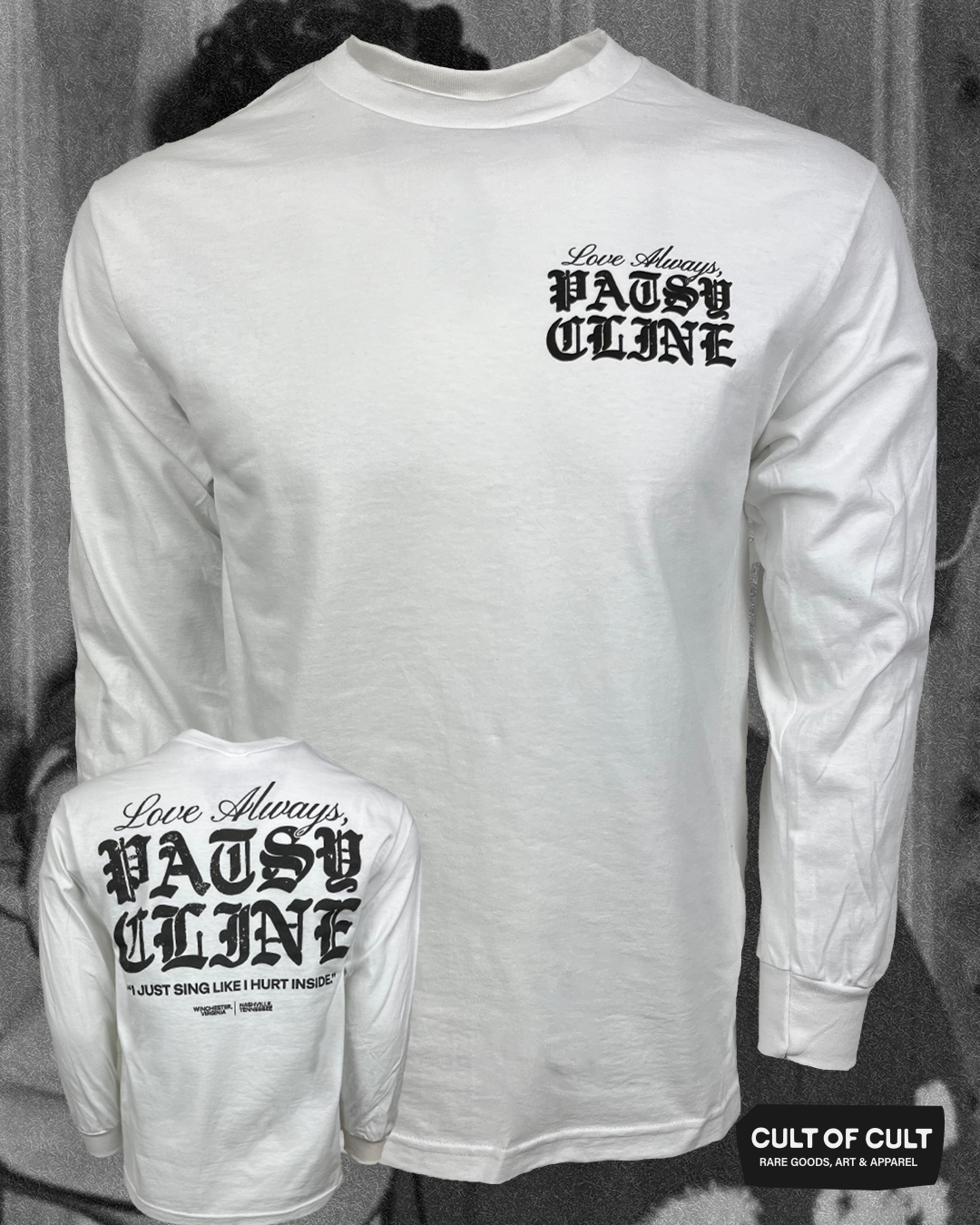 Patsy Cline Hurt Inside Long Sleeve