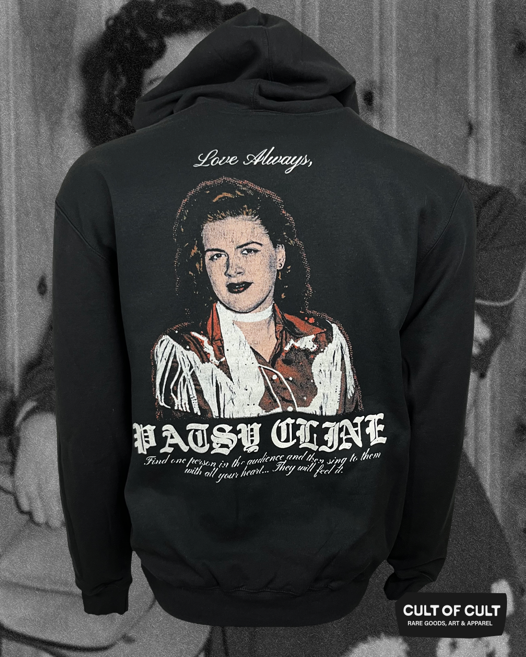 Patsy Cline Love Always Hoodie