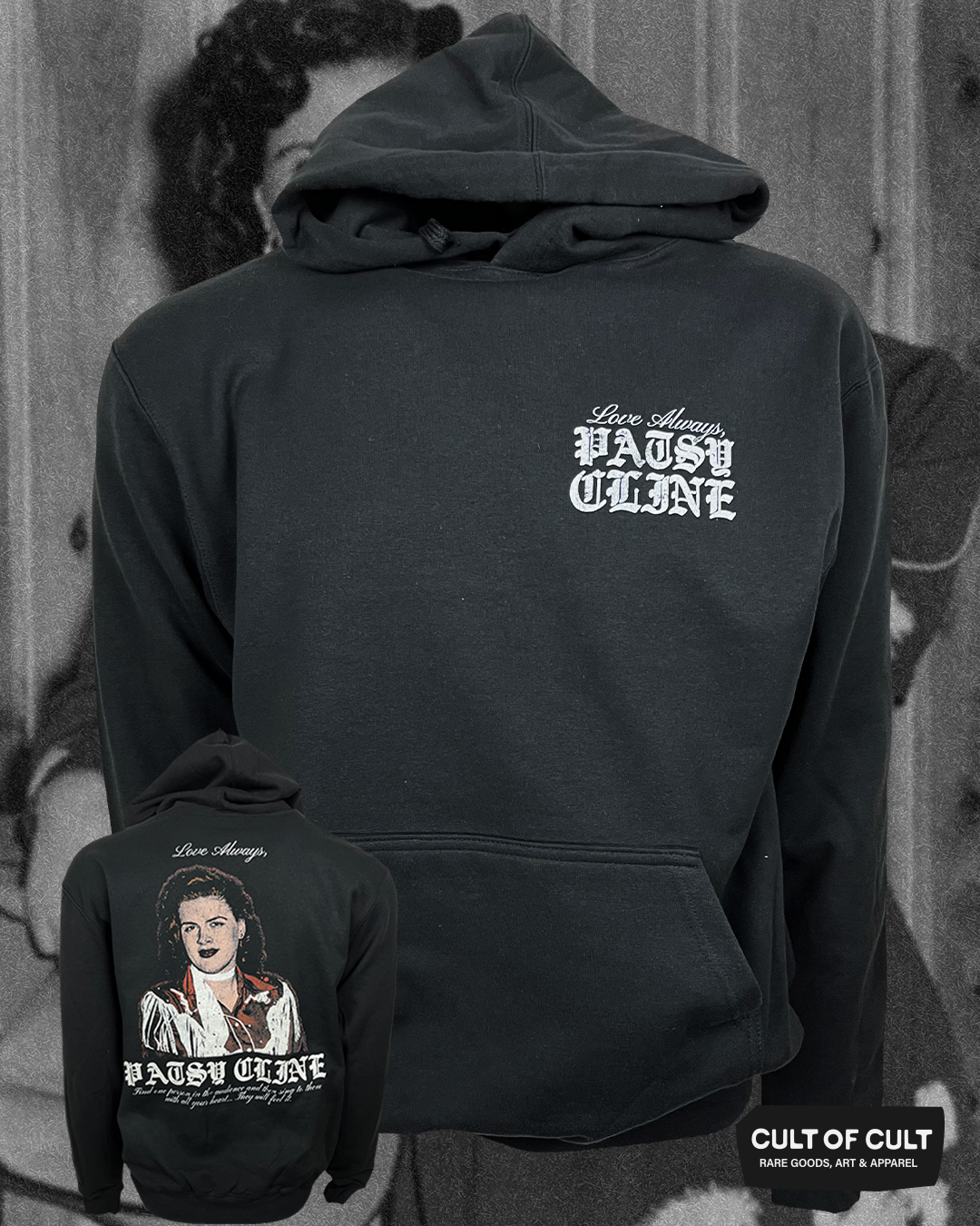 Patsy Cline Love Always Hoodie