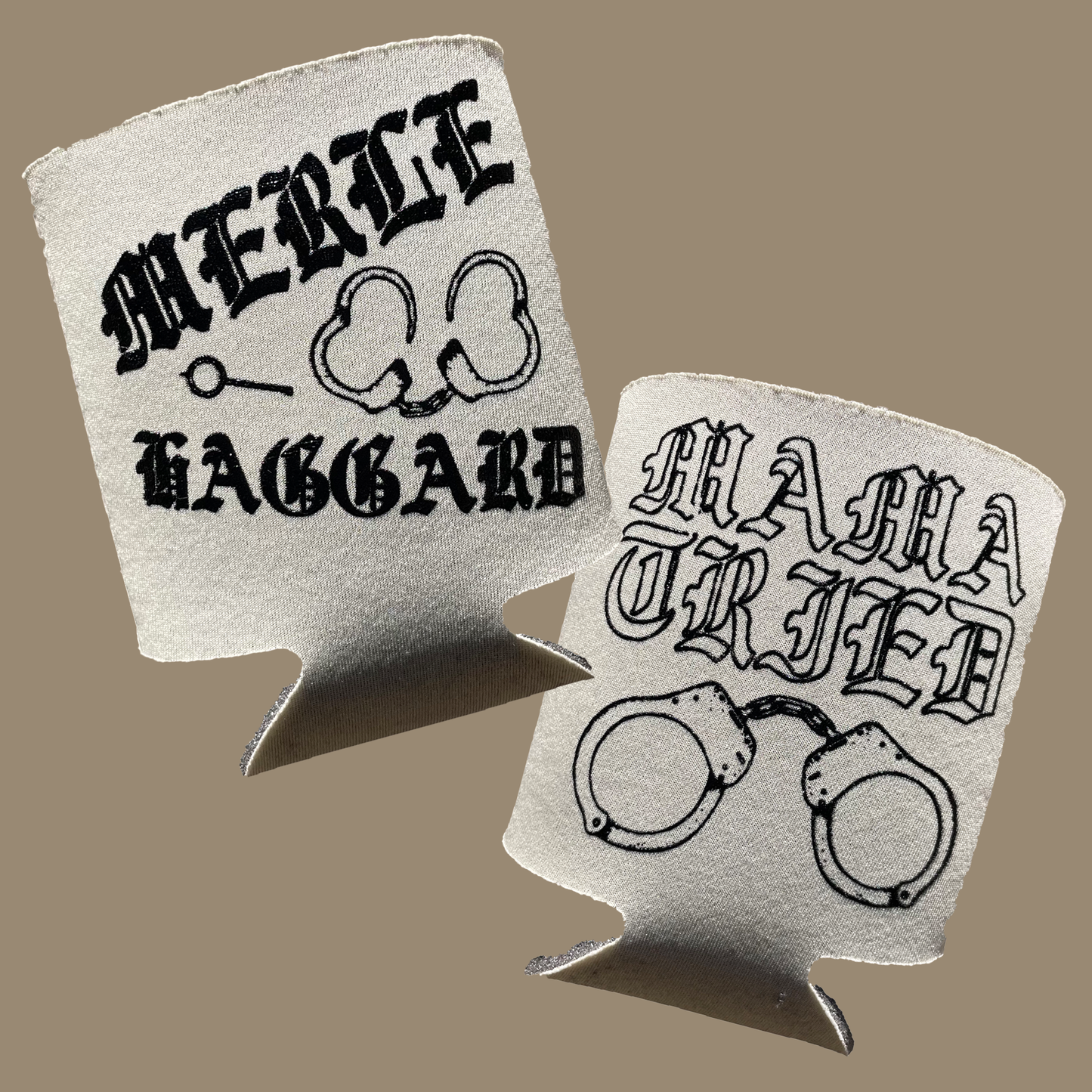 Merle Haggard Mama Tried - Koozie Can Cooler
