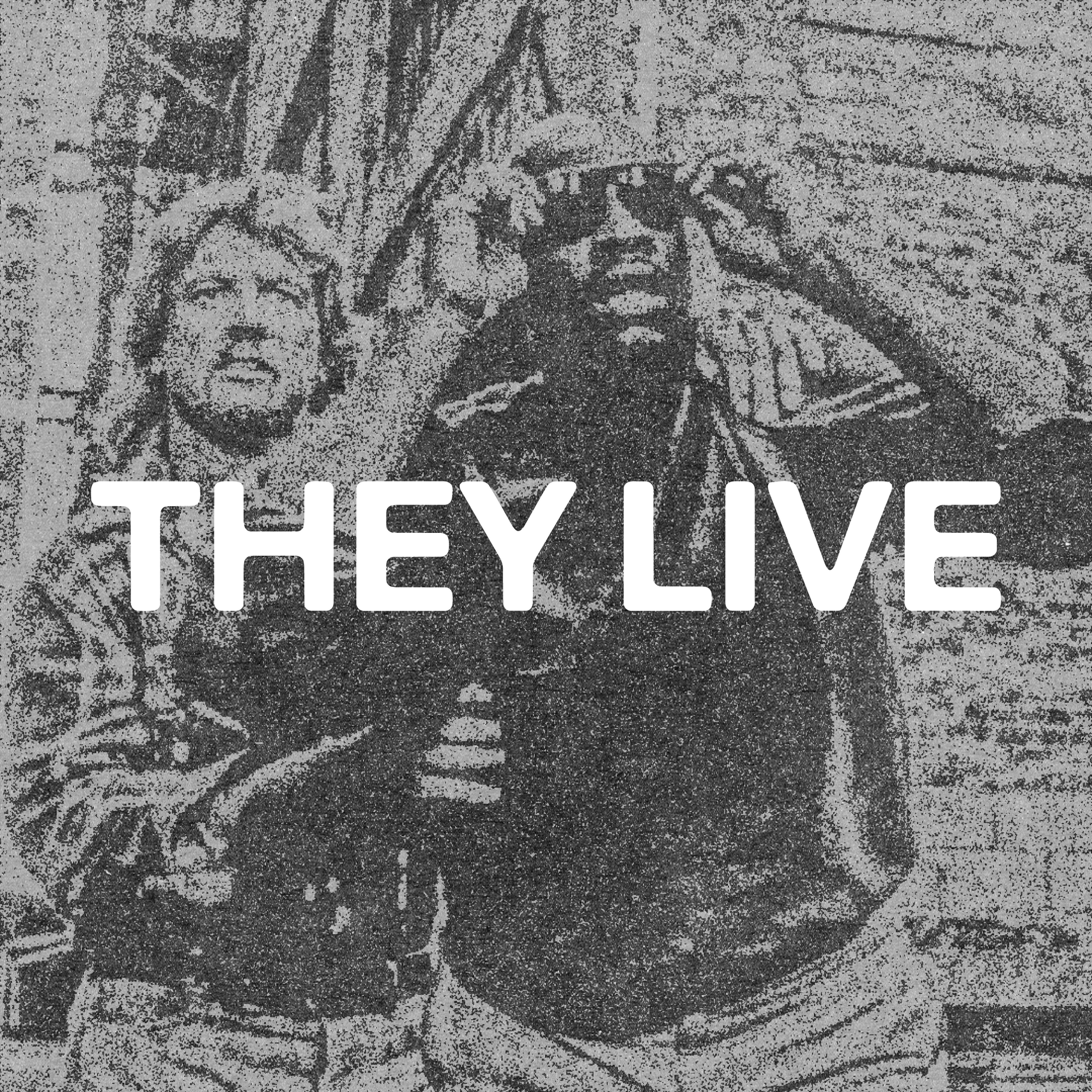 They Live 1988