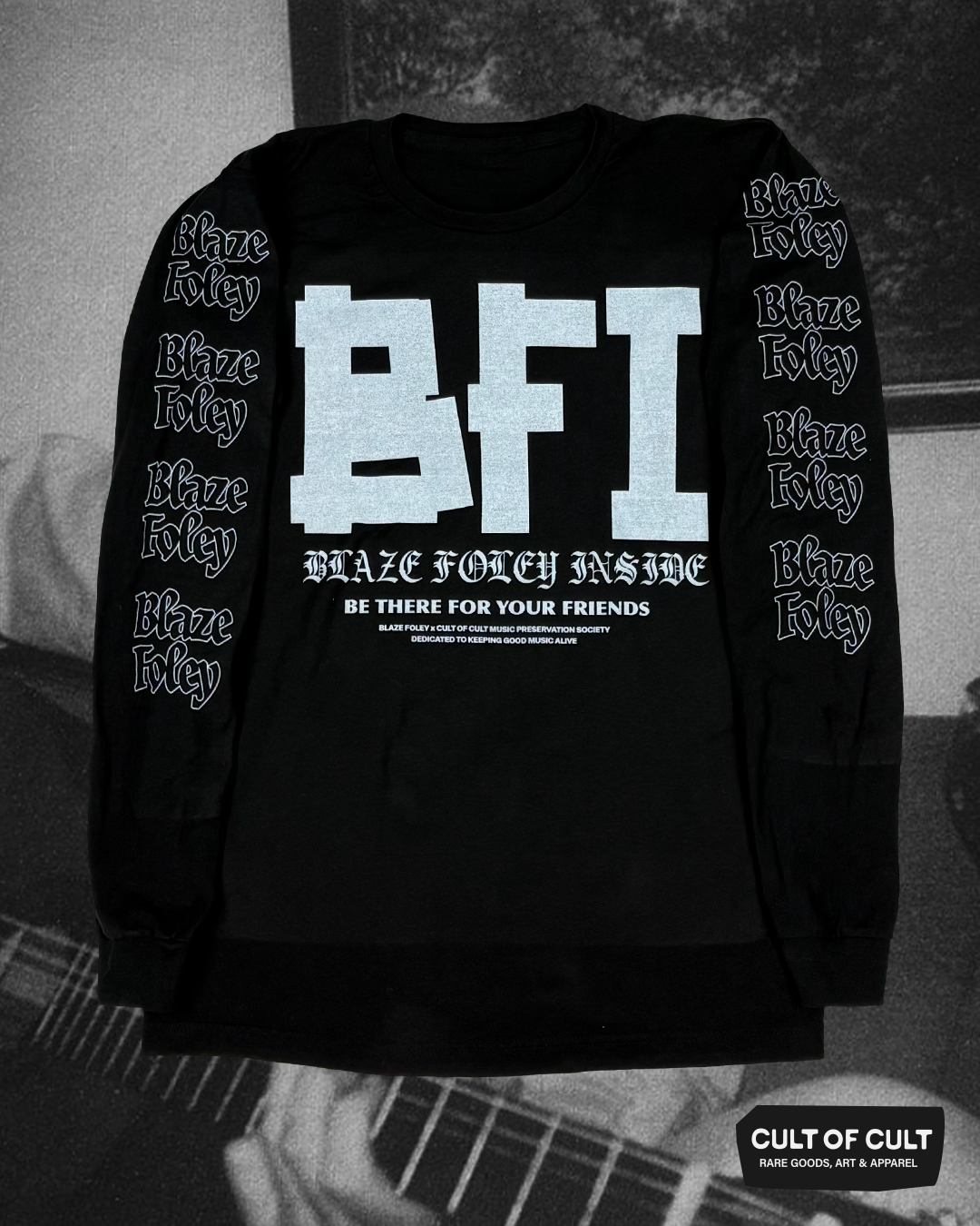 Blaze Foley Be There Long Sleeve