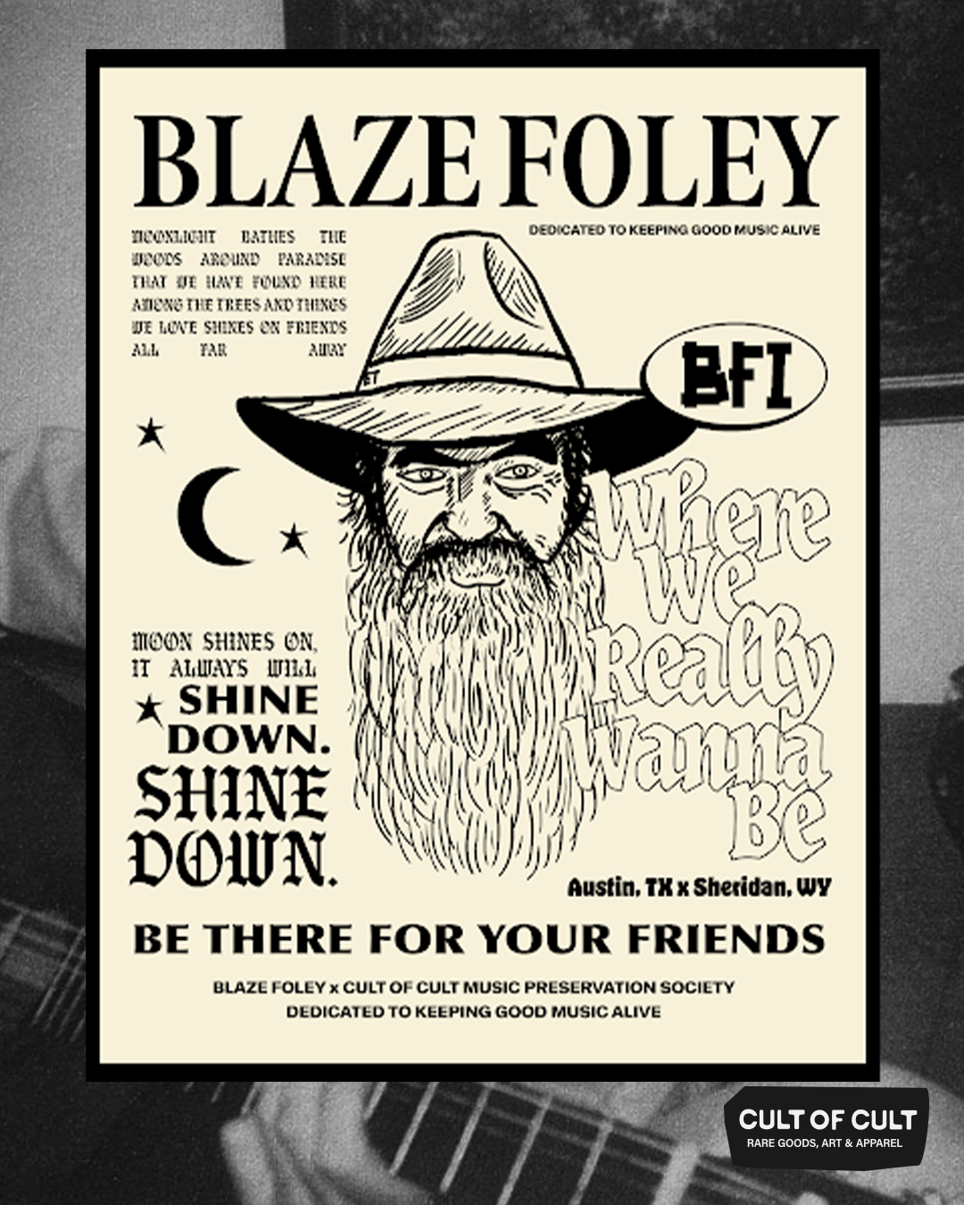 Blaze Foley Be There Poster
