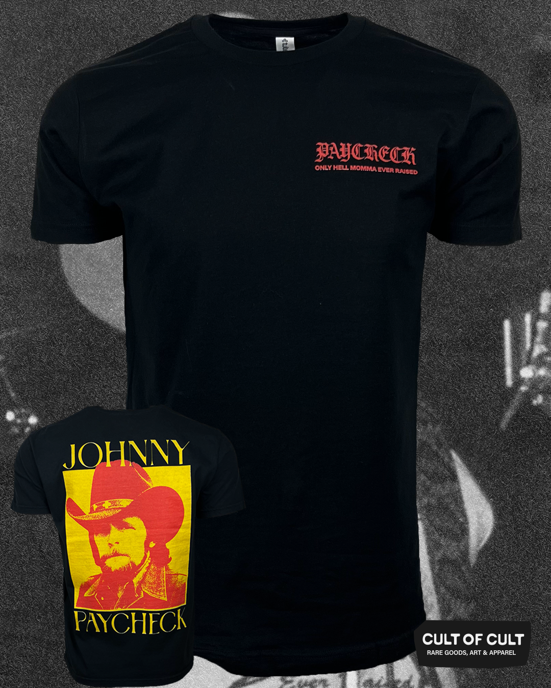 Johnny Paycheck Mama Raised T-Shirt