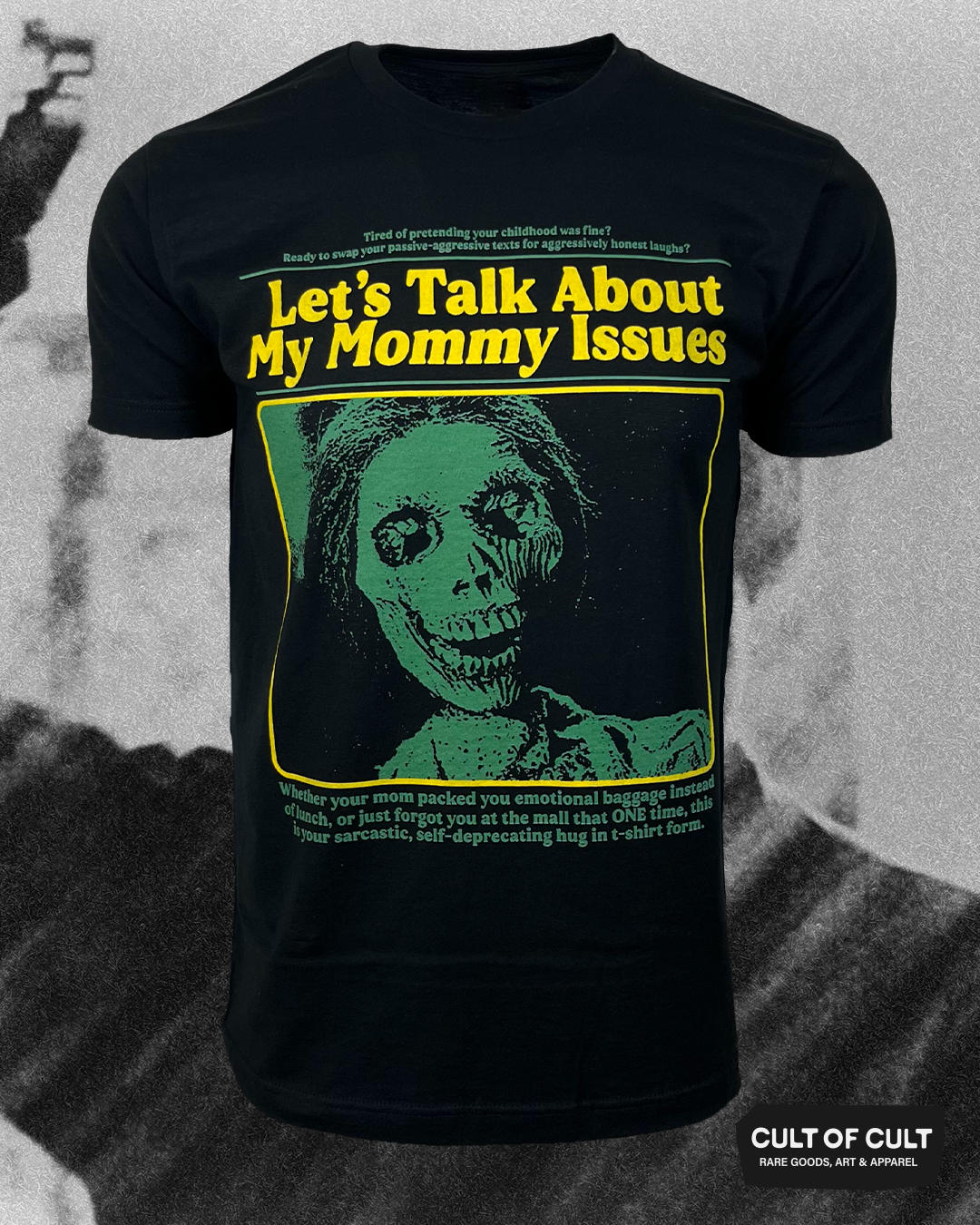 *PRESALE* Psycho Mommy Issues T-Shirt