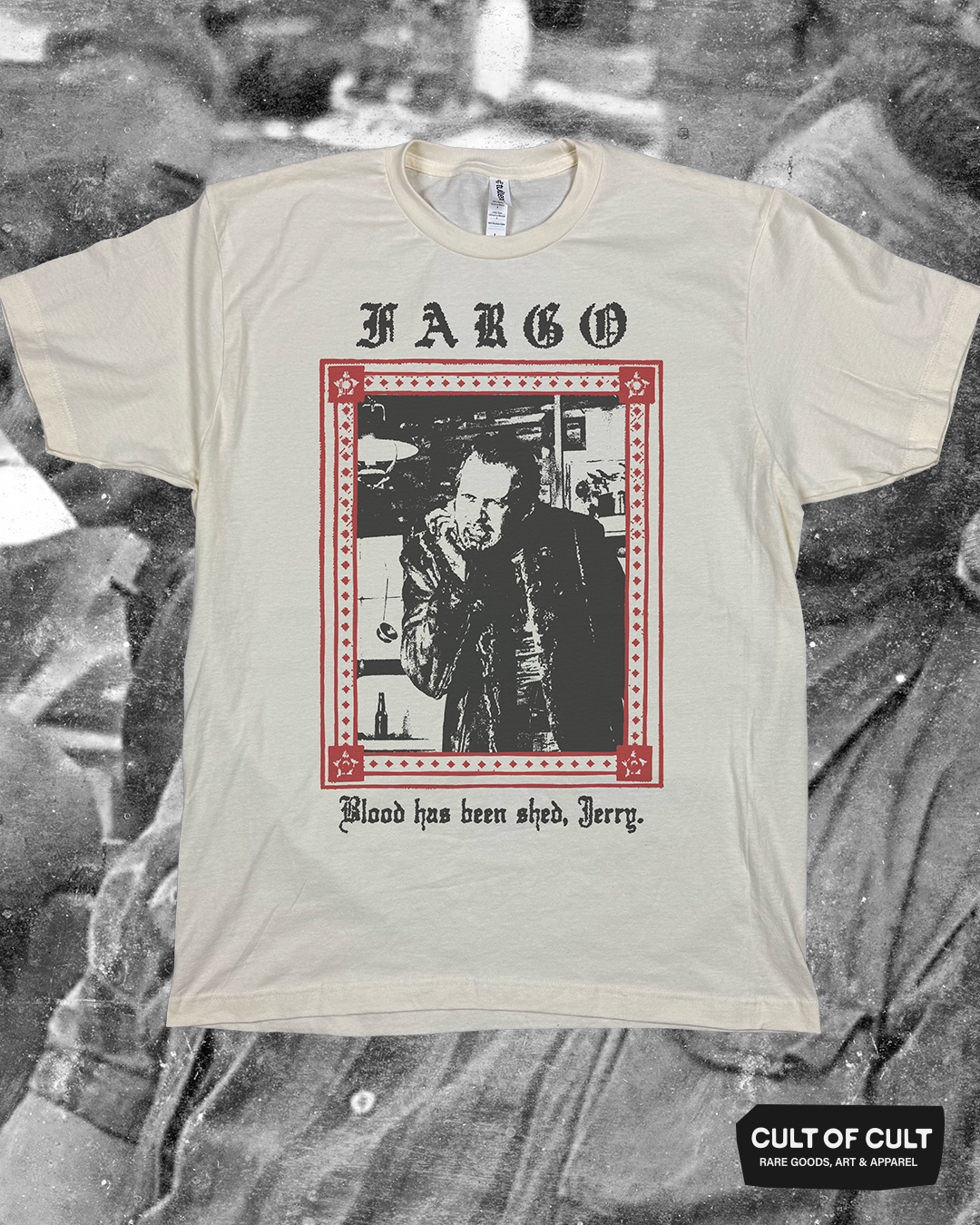 *SECRET DROP* Fargo T-Shirt