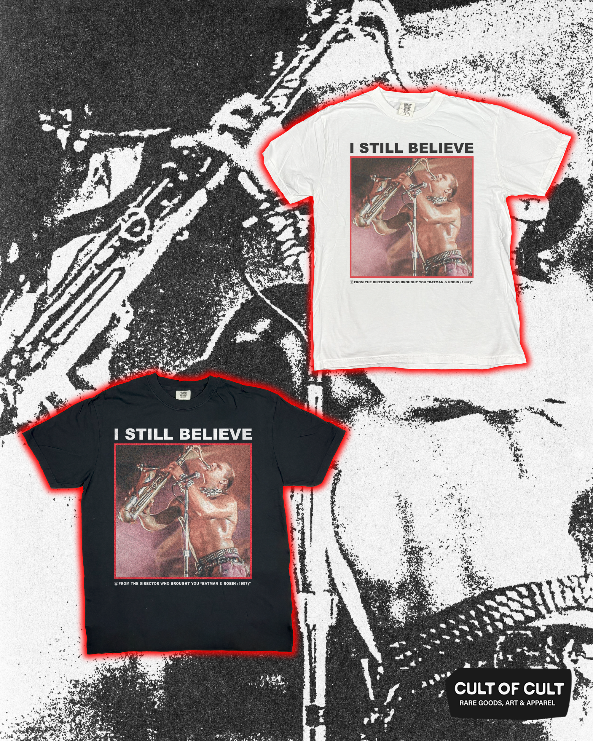 I Still Believe T-Shirt