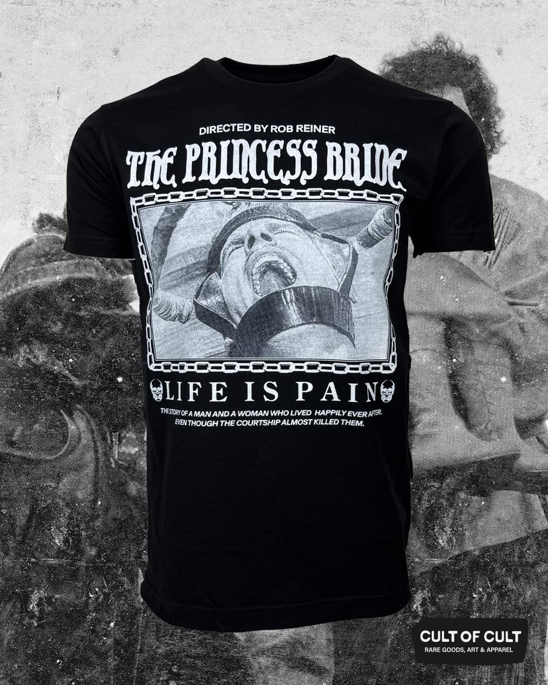 *SECRET DROP* The Princess Bride 1987 Life is Pain T-Shirt