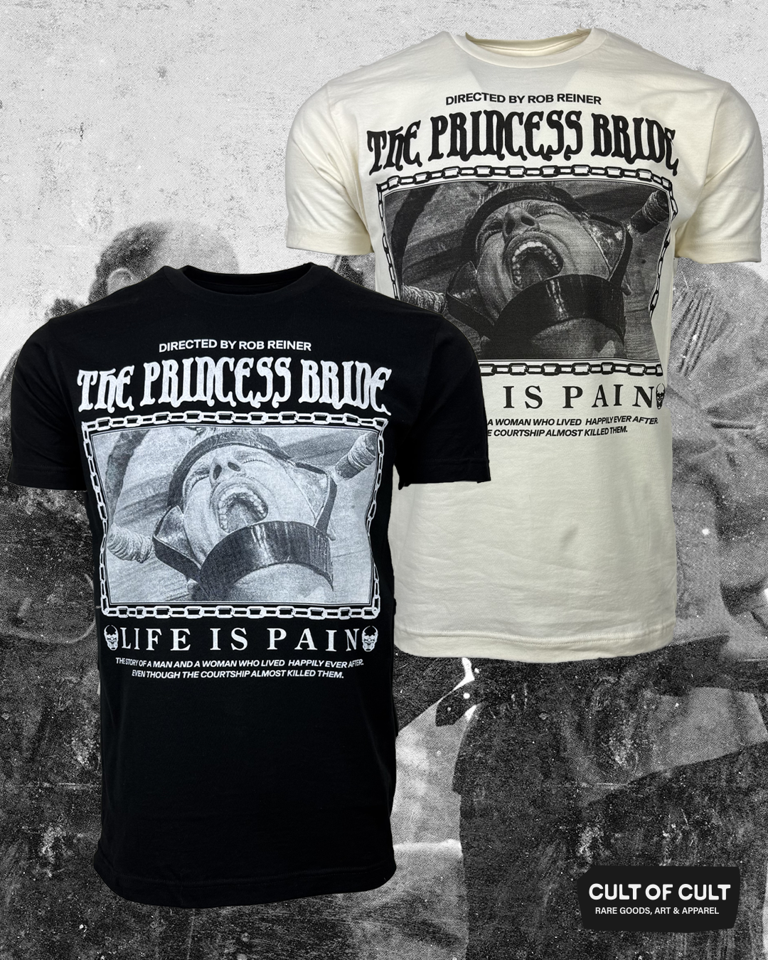 *SECRET DROP* The Princess Bride 1987 Life is Pain T-Shirt