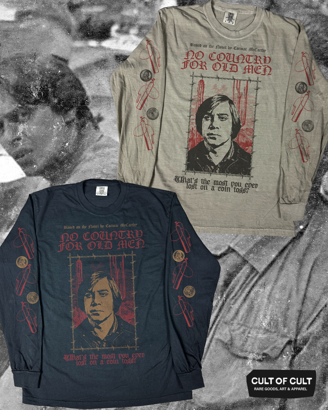 *SECRET DROP* No Country for Old Men Long Sleeve