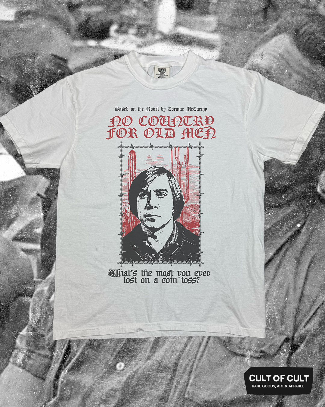 *SECRET DROP* No Country for Old Men T-Shirt