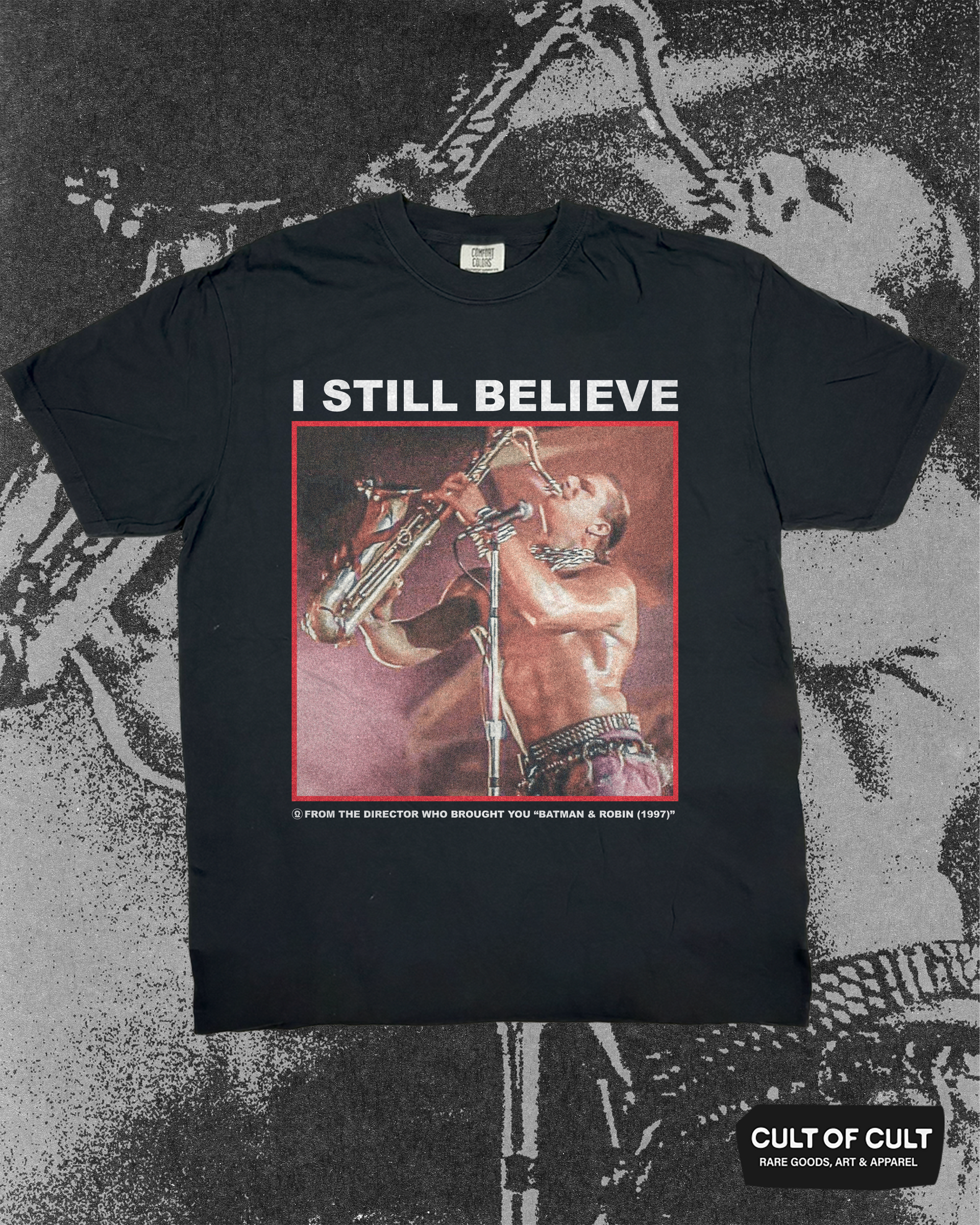 I Still Believe T-Shirt – Cult of Cult