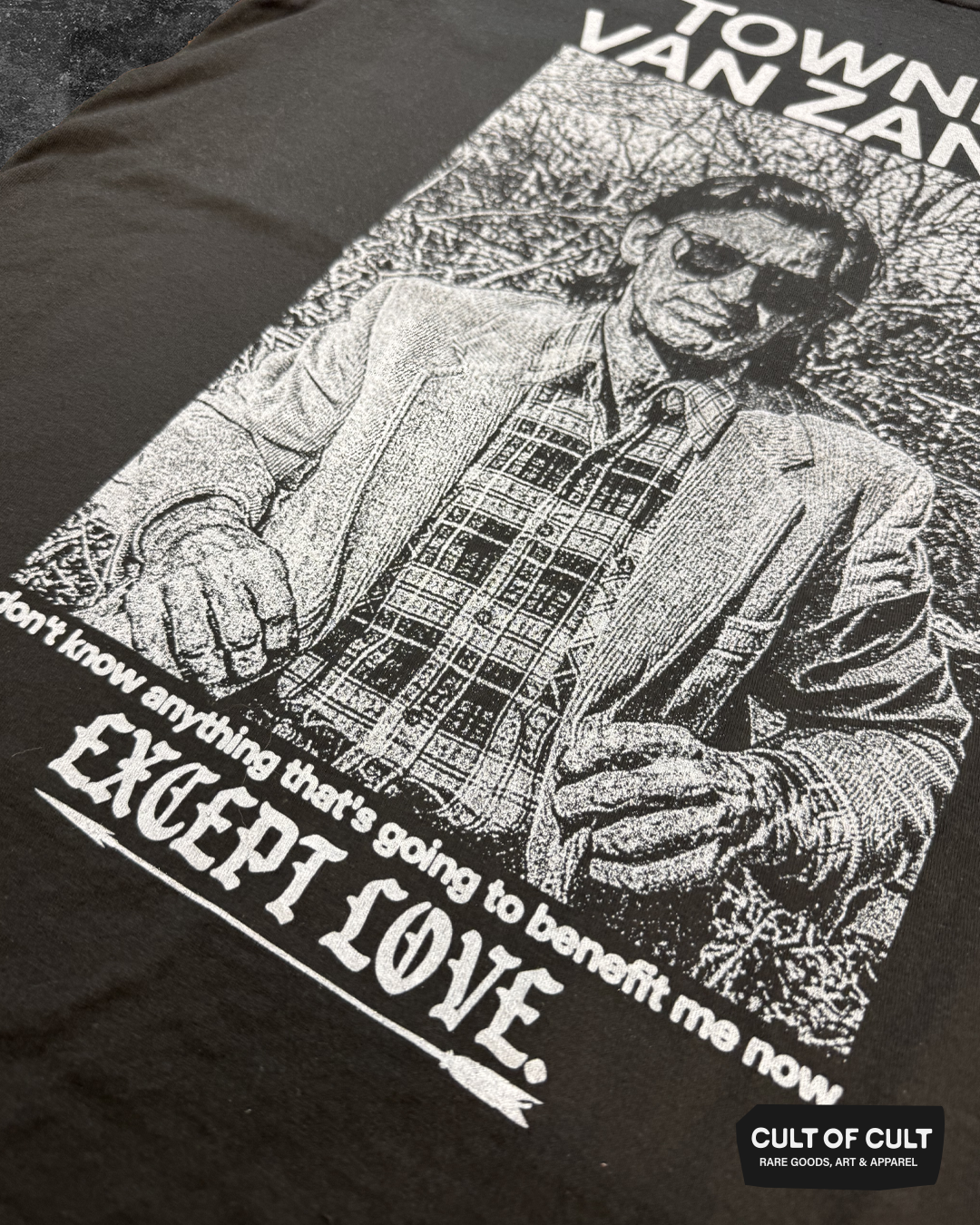 Townes Van Zandt Except Love T-Shirt