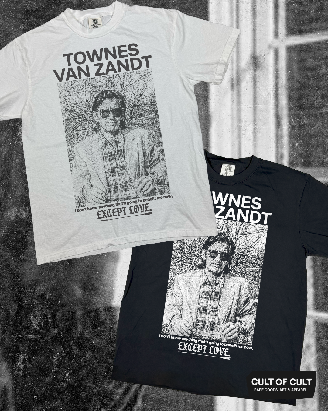 Townes Van Zandt Except Love T-Shirt
